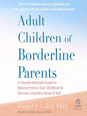 Adult Children of Borderline Parents - Audiobook